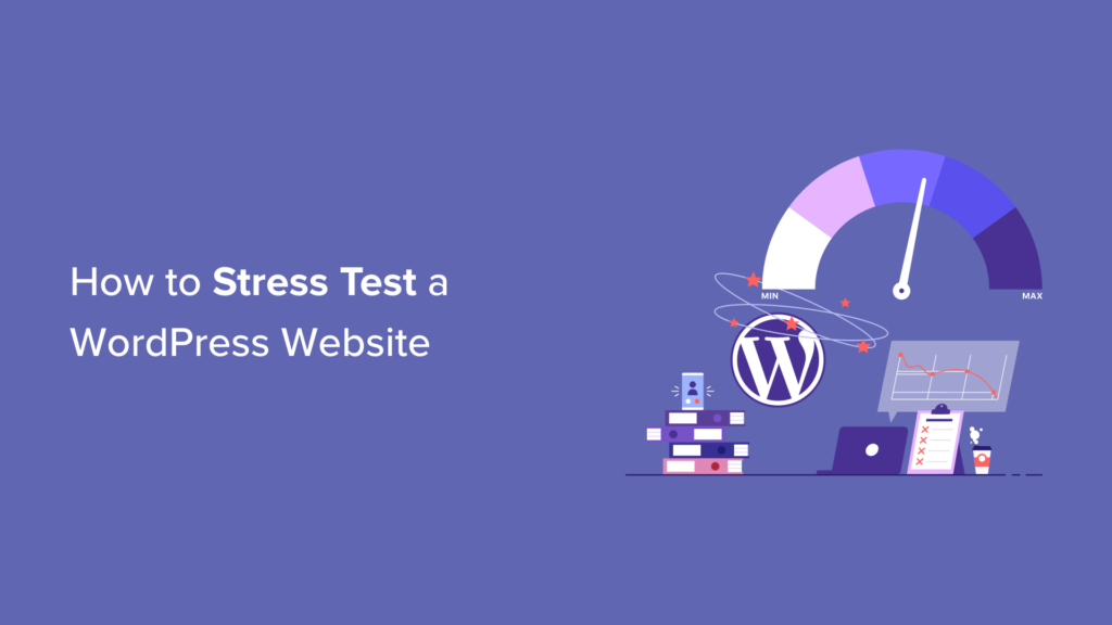 How to Stress Test a WordPress Website in 2023 (Step by Step)